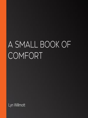 cover image of A Small Book of Comfort